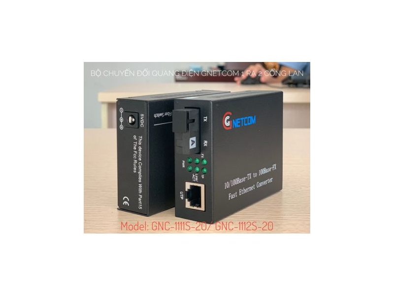 Bộ chuyển đổi quang điện GNETCOM 1 ra 2 LAN 10/100M GNC-1111S-20