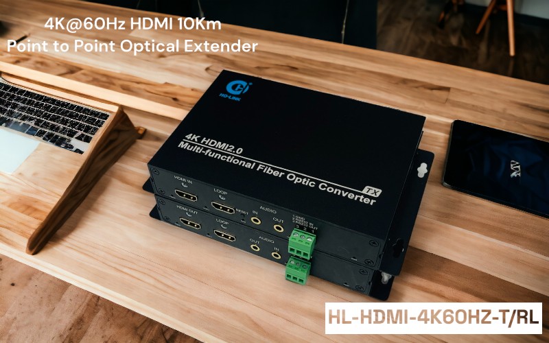 Converter HDMI sang quang 4K 60Hz HO-LINK HL-HDMI-4K60HZ-T/RL