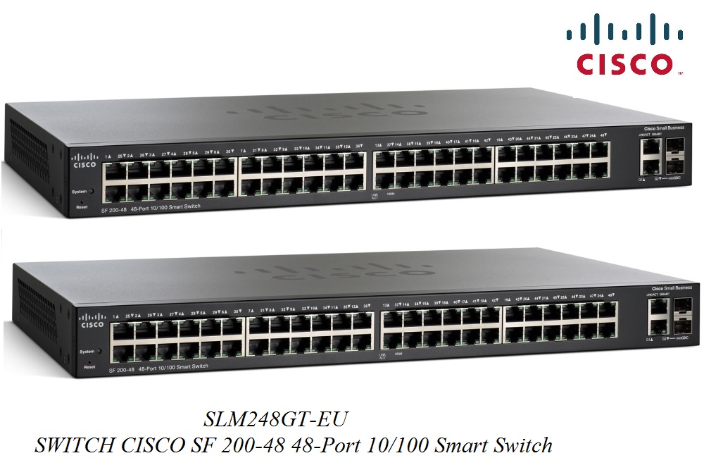 Switch chia mạng Cisco 48 cổng 200-48 48-Port 10/100 Smart Switch SLM248GT-EU |Cisco Chính Hãng